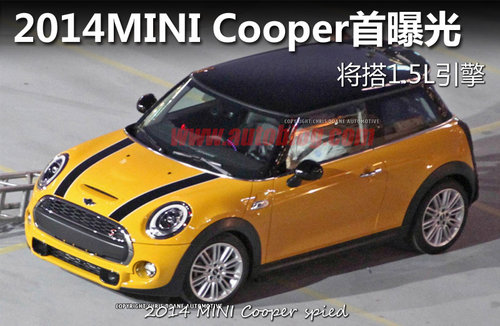 2014款MINI Cooper首曝光 将搭1.5L引擎